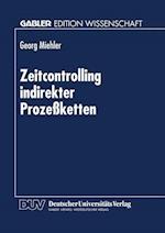 Zeitcontrolling Indirekter Prozeßketten