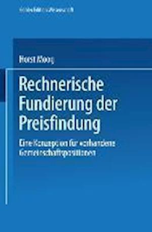 Rechnerische Fundierung der Preisfindung