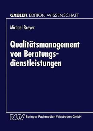 Qualitätsmanagement Von Beratungsdienstleistungen