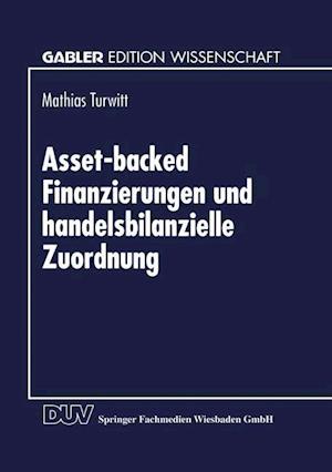 Asset-Backed Finanzierungen Und Handelsbilanzielle Zuordnung