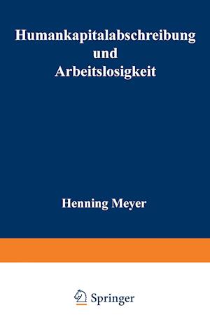 Humankapitalabschreibung Und Arbeitslosigkeit