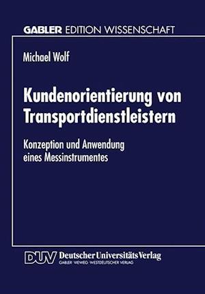 Kundenorientierung von Transportdienstleistern