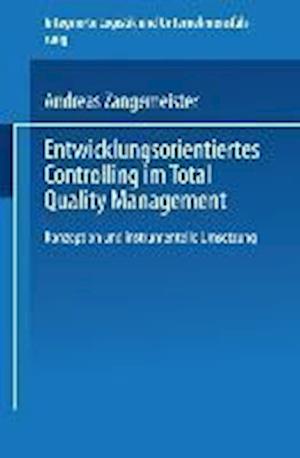 Entwicklungsorientiertes Controlling im Total Quality Management