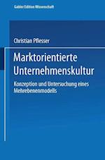 Marktorientierte Unternehmenskultur