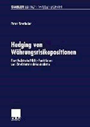 Hedging von Währungsrisikopositionen