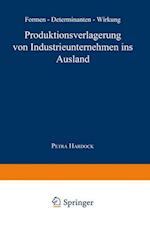 Produktionsverlagerung Von Industrieunternehmen Ins Ausland