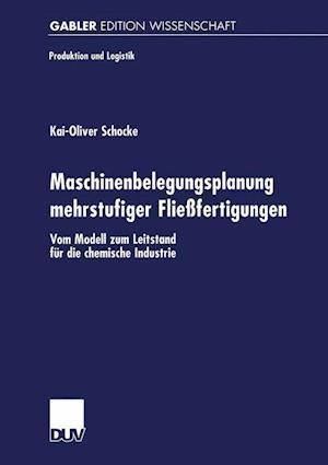 Maschinenbelegungsplanung Mehrstufiger Fliessfertigungen