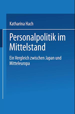 Personalpolitik im Mittelstand