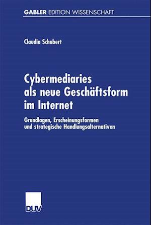 Cybermediaries ALS Neue Geschäftsform Im Internet