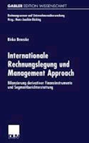 Internationale Rechnungslegung und Management Approach