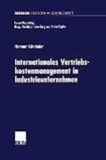 Internationales Vertriebskostenmanagement in Industrieunternehmen