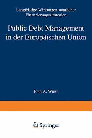Public Debt Management in der Europäischen Union
