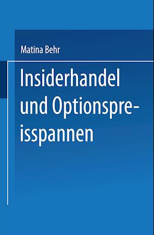 Insiderhandel Und Optionspreisspannen