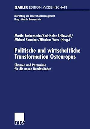 Politische und wirtschaftliche Transformation Osteuropas