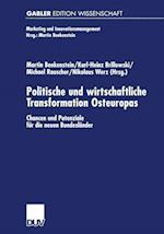 Politische und wirtschaftliche Transformation Osteuropas