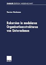 Rekursion in Modularen Organisationsstrukturen Von Unternehmen