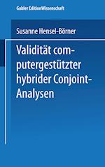 Validität Computergestützter Hybrider Conjoint-Analysen