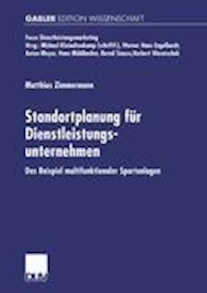 Standortplanung fur Dienstleistungsunternehmen