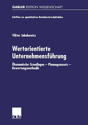 Wertorientierte Unternehmensfuhrung