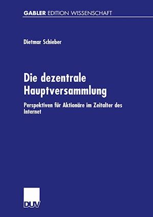 Die Dezentrale Hauptversammlung