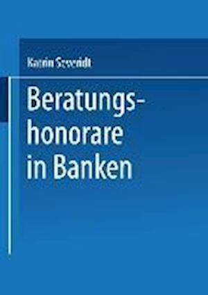 Beratungshonorare in Banken