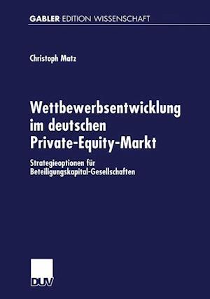 Wettbewerbsentwicklung im deutschen Private-Equity-Markt