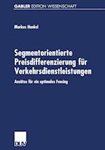 Segmentorientierte Preisdifferenzierung für Verkehrsdienstleistungen