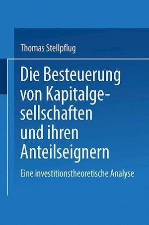 Die Besteuerung Von Kapitalgesellschaften Und Ihren Anteilseignern