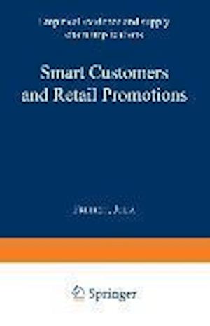 Smart Customers and Retail Promotions