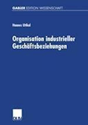 Organisation Industrieller Geschaftsbeziehungen