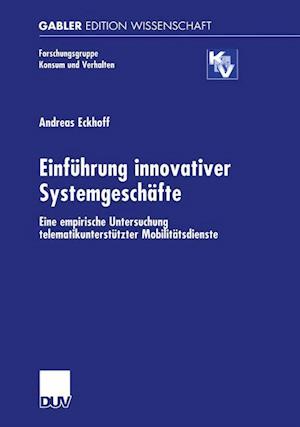 Einführung innovativer Systemgeschäfte