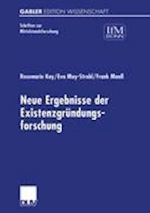 Neue Ergebnisse der Existenzgrundungsforschung