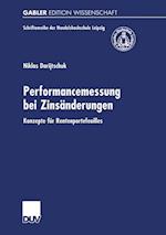 Performancemessung bei Zinsänderungen