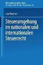 Steuerumgehung im nationalen und internationalen Steuerrecht