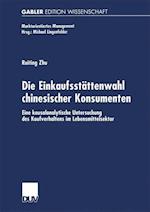 Die Einkaufsstättenwahl chinesischer Konsumenten