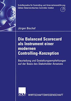 Die Balanced Scorecard als Instrument einer modernen Controlling-Konzeption