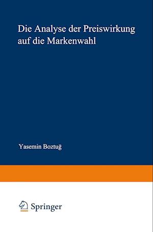 Die Analyse der Preiswirkung auf die Markenwahl