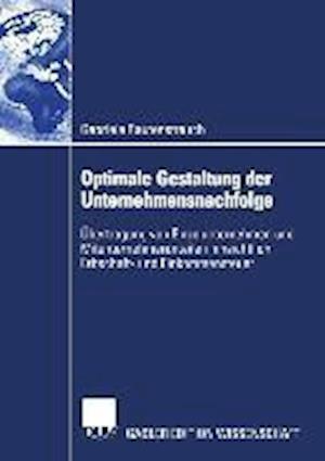 Optimale Gestaltung Der Unternehmensnachfolge