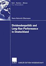 Dividendenpolitik und Long-Run-Performance in Deutschland