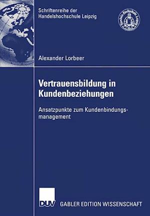 Vertrauensbildung in Kundenbeziehungen