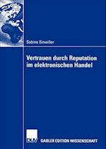 Vertrauen durch Reputation im Elektronischen Handel