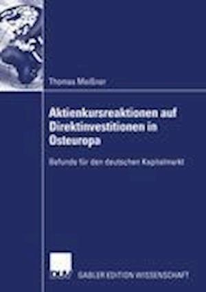 Aktienkursreaktionen auf Direktinvestitionen in Osteuropa