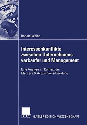 Interessenkonflikte Zwischen Unternehmensverkaufer und Management