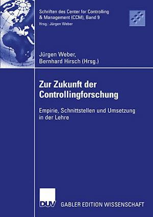 Zur Zukunft der Controllingforschung