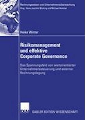 Risikomanagement und Effektive Corporate Governance