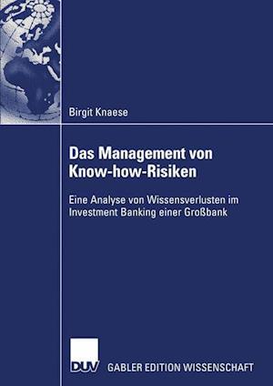 Das Management von Know-how-Risiken