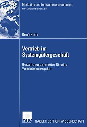 Vertrieb im Systemgütergeschäft