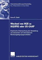 Wechsel von HGB zu IAS/IFRS oder US-GAAP