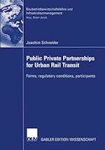 Public Private Partnership for Urban Rail Transit