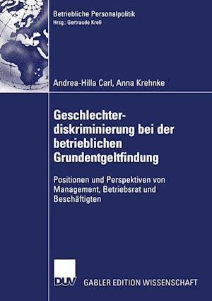 Geschlechterdiskriminierung bei der betrieblichen Grundentgeltfindung